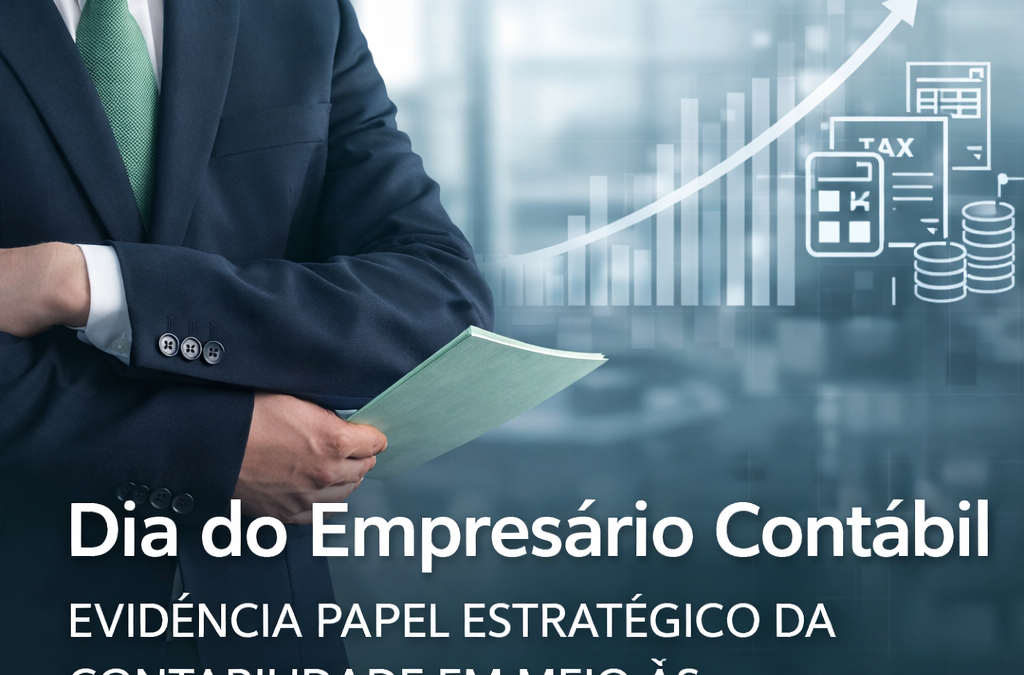 Dia do Empresário Contábil evidencia papel estratégico da contabilidade em meio às transformações tributárias, destaca especialista