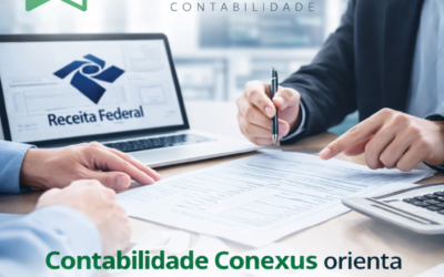 A Contabilidade Conexus orienta contribuintes sobre a declaração do Imposto de Renda 2026