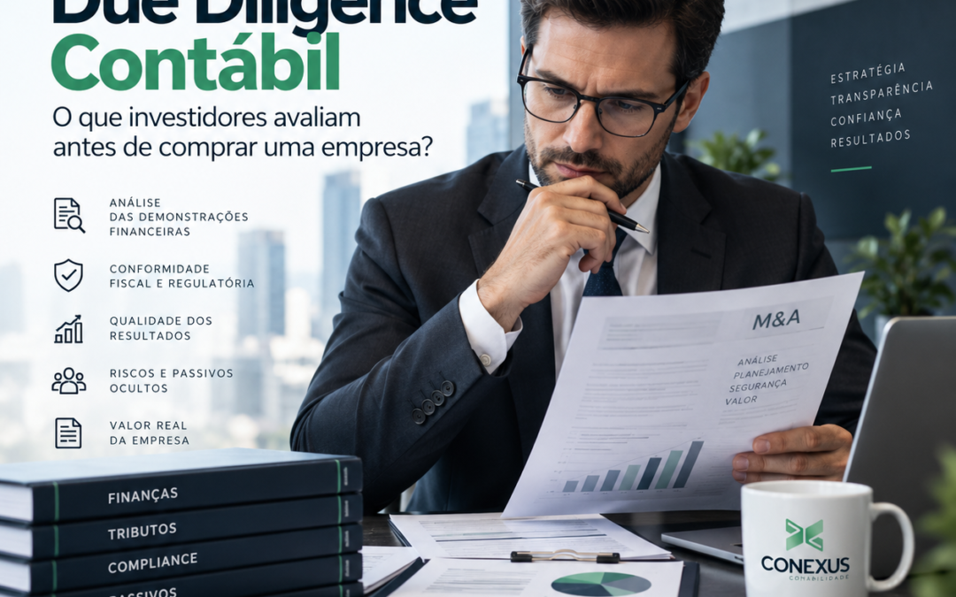 Due Diligence Contábil o que investidores avaliam antes de comprar uma empresa