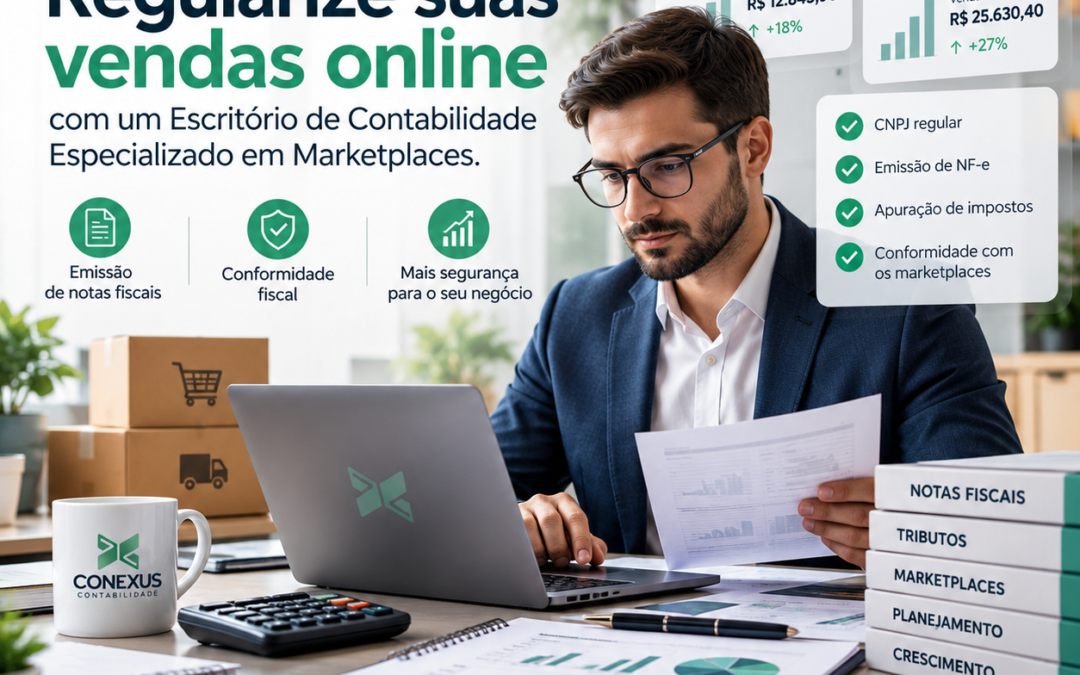 Como Regularizar Vendas pela Shopee e Mercado Livre com um Escritório de Contabilidade Especializado